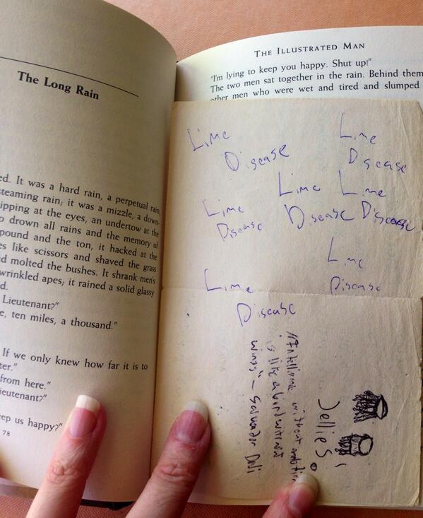 Photo courtesy of Annie Neugebauer, who is now the proud owner of Bradbury’s The Illustrated Man, a couple of jellyfish, and a whole lot of lime (Lyme?) disease.